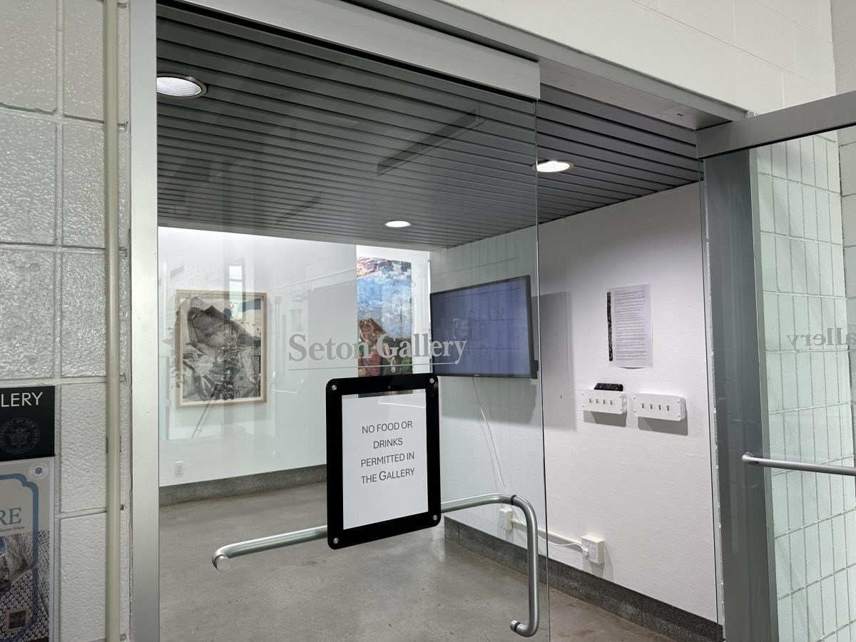 Seton Gallery in Dodds hall. 
